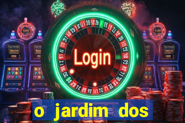 o jardim dos esquecidos a origem